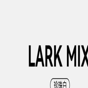 LARK MIX珍珠白心动上市,纯净收音